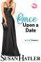 [Do-Over Date 06] • Once Upon a Date (Do-Over Date Series · Second Chance Clean Romances Book 6)